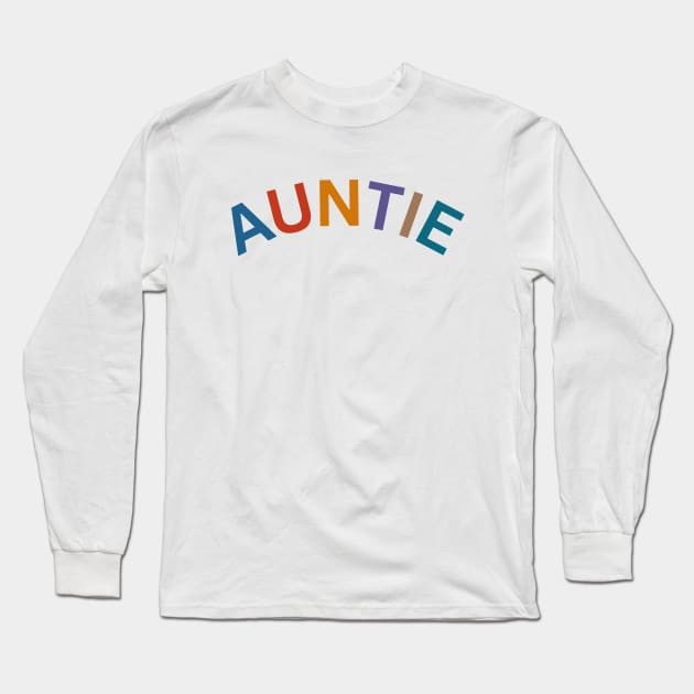 Auntie Long Sleeve T-Shirt by Q&C Mercantile